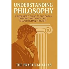 Understanding Philosophy Audiolibro Por The Practical Atlas arte de portada