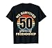 Celebrating 50 Years of Friendship Funny Group Matching T-Shirt