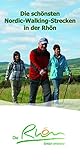 Die schönsten Nordic-Walking-Strecken in der Rhön - Dehler Design Medienverlag 