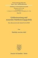 Geldentwertung Und Monetare Stabilisierungspolitik: Eine Okonometrische Studie Fur Die Brd 3428028392 Book Cover