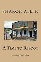 A Time to Reboot (Stony Creek) (Volume 2) 1502820730 Book Cover