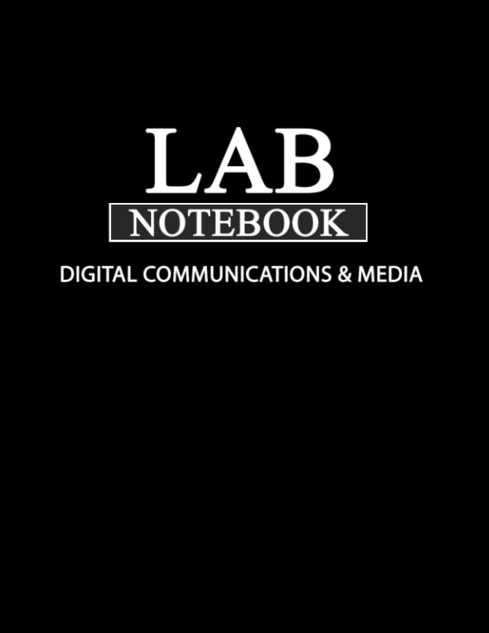 Lab Notebook for Digital Communications & Media: Laboratory Notebook for Science Graduate Student Researchers: 271 Pages | 5 tables of contents pages (1 to 155) | Quad ruled Grid | 8.5 x 11 inches