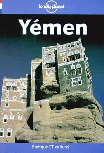 Lonely Planet Ymen/Yemen (French Edition)