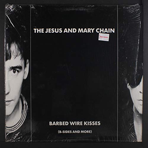 Barbed Wire Kisses (B-Sides And More) [Vinyl]