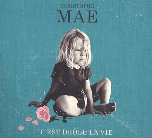 C'Est Drôle la Vie
