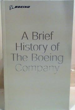 Paperback Brief History of the Boeing Company Book