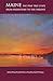 Maine: The Pine Tree State from Prehistory to the Present
