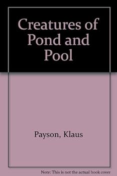 Library Binding Creatures of Pond and Pool (English and German Edition) Book