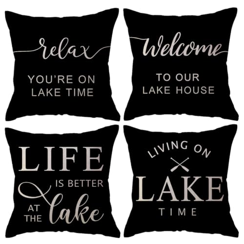 Lake Welcome Throw Cushion Covers Relax You’re on Lake Time Pillow Covers Summer Lake House Decorative Pillowcase 18 x 18 Inch 4Pack For Lake Lovers Friends Gift,Lake Housewarming Gift (Black)