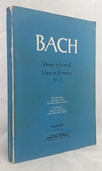 Bach Mass in B Minor (Messe in h-Moll) Vocal Score (Barenreiter Urtext)
