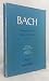 Bach Mass in B Minor (Messe in h-Moll) Vocal Score (Barenreiter Urtext)