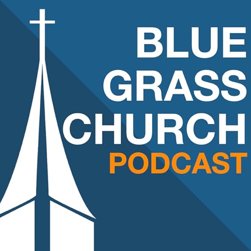 Blue Grass Church Podcast cover art