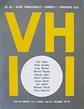 VH 101 Revue trimestrielle Numéro 1 Printemps 1970. Sous la direction de Otto Hahn et Françoise Esselier. - Otto & Françoise Essellier Eds. Hahn 