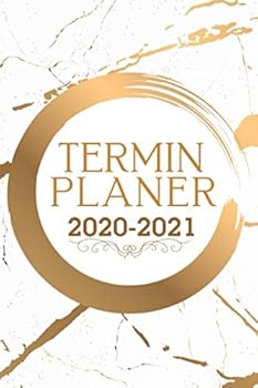 Terminplaner 2020 2021 : Kalender und Terminkalender 2020 2021 - 1 Woche Auf 2 Seiten, Wochenplaner und Monatsplaner - der Sch?ne Taschenkalender 2020 2021 F?r das Planen Organisieren und Notieren, Di
