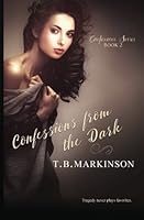 Confessions from the Dark (Confessions Series) 1981482830 Book Cover