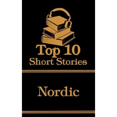 The Top 10 Short Stories - Nordic