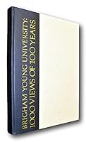 Rare Brigham Young University 1000 Views of 100 Years Provo Utah History LDS Mormon [Hardcover] Edwin Butterworth Jr B093DT4CXT Book Cover