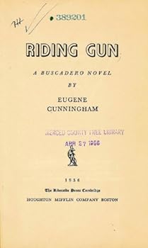 Hardcover Riding gun;: A buscadero novel Book