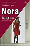  Nora und Hedda Gabler von Henrik Ibsen: GeschlechterSzenen in Stephan Kimmigs Inszenierung am Thalia Theater Hamburg