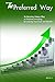 The Preferred Way: Amazing Unique Way to Increase Dividends, Cash and Wealth