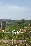 For the Garden, Weekly Planner: (6 in x 9 inches) , 120 pages - Photograph of an Italian Garden