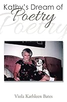 Kathy's Dream of Poetry 1503578070 Book Cover