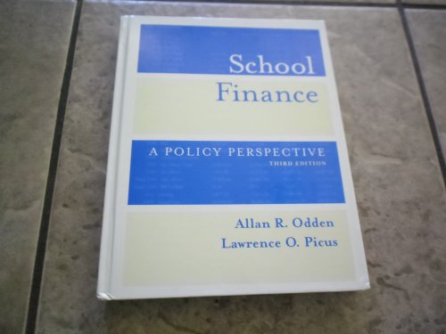 School Finance: A Policy Perspective