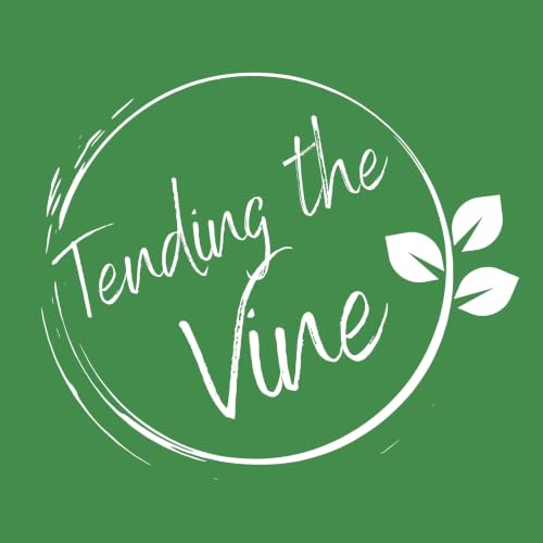 Tending the Vine cover art