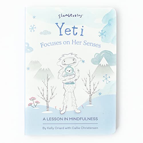 Image of Slumberkins Yeti Focuses on Her Senses: A Lesson In Mindfulness | Promotes Mindfulness, Mind-Body Connection & Concentration | Social Emotional Tools for Ages 0+
