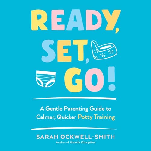 Ready, Set, Go! (By Sarah Ockwell-Smith) episode artwork