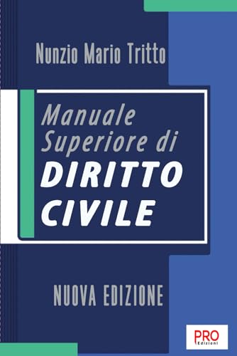  Manuale superiore di diritto civile - Nuova edizione