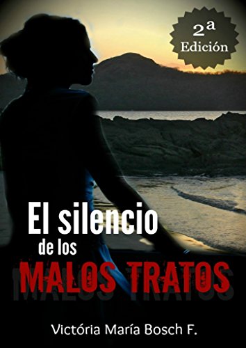 El silencio de los malos tratos