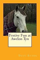 Festive Fun at Awelon TYN 1519653875 Book Cover