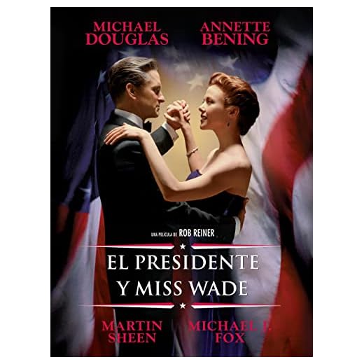 El Presidente y Miss Wade