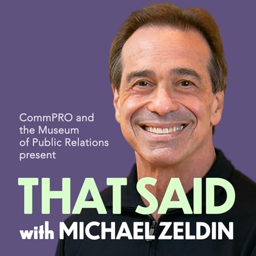 That Said With Michael Zeldin Podcast Por commpro.biz arte de portada