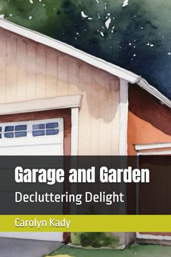 Garage and Garden: Decluttering Delight