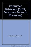 Consumer Behavior (Scott, Foresman Series in Marketing) 0673158411 Book Cover