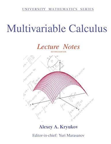 Multivariable Calculus: Lecture Notes (University