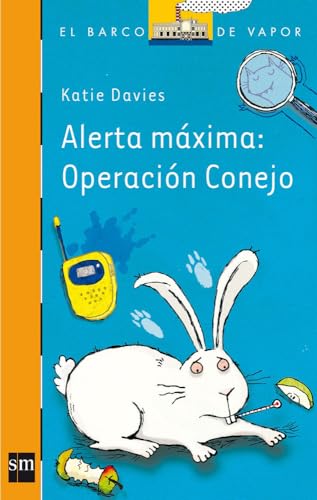 Alerta máxima: Operación conejo [Spanish] 8467563540 Book Cover