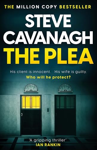 The Plea: the gripping thriller from the Sunday Times bestselling author (Eddie Flynn)