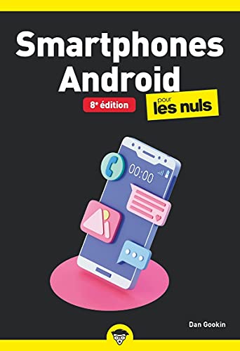  Smartphones Android pour les nuls