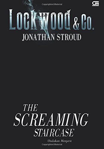 Lockwood & Co. #1: Undakan Menjerit (The Scream... 6020301362 Book Cover