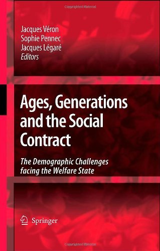 Ages, Generations and the Social Contract: The Demographic Challenges Facing the Welfare State