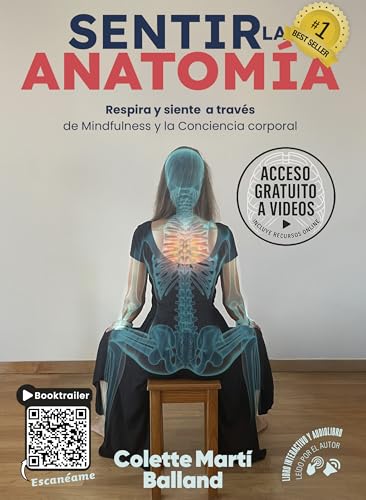 Sentir La Anatomía: Respira y siente a través de Mindfulness y la Conciencia corporal