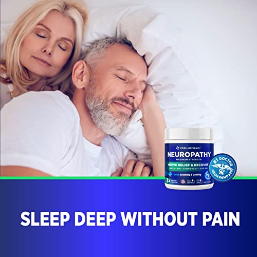 Owell Naturals Neuropathy Nerve Relief Cream – Maximum Strength - Non Greasy, All Natural For Feet, Hands, Legs, Toes Discomfort Made In Usa #TOP3