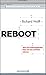 Produktbild Reboot: Wie sich Führungskräfte über 50 neu erfinden können