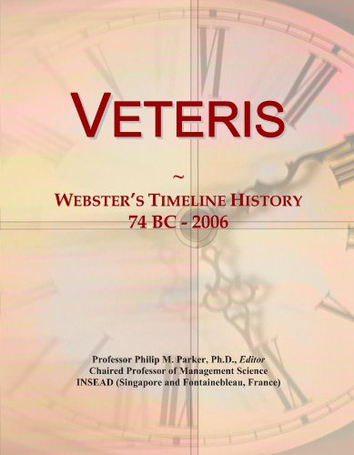 Veteris: Webster's Timeline History, 74 BC - 2006