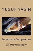 Legendary Companions: A Forgotten Legacy 1537436449 Book Cover