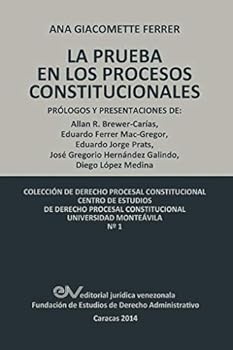 Paperback Las Pruebas En Los Procesos Constitucionales [Spanish] Book