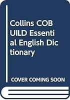 Collins Cobuild Essential English Dictionary 0003750264 Book Cover